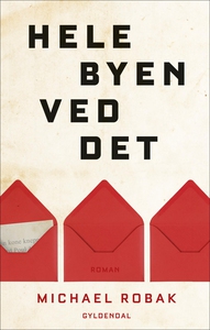 Hele byen ved det (e-bog) af Michael