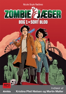 Zombie-jæger 1: Sort blod (lydbog) af