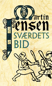 Sværdets bid (lydbog) af Martin Jense