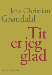 Tit er jeg glad (e-bog) af Jens Chris