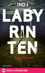 Ind i labyrinten (lydbog) af Sigge Ek