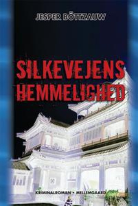 Silkevejens hemmelighed (e-bog) af Je
