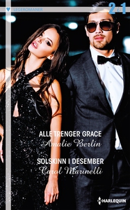 Alle trenger Grace / Solskinn i desember (ebo