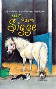 Alle elsker Sigge (lydbog) af Lin Hal