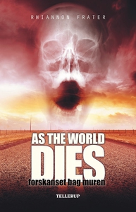 As the World Dies #2: Forskanset bag