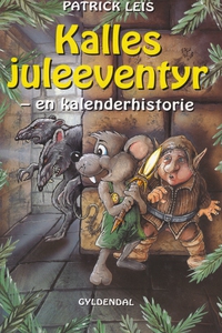 Kalles juleeventyr (e-bog) af Patrick