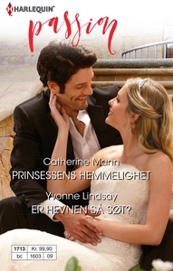 Prinsessens hemmelighet / Er hevnen så søt? (