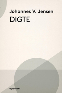 Digte (e-bog) af Johannes V. Jensen