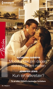 Modstander om dagen, elskerinde om na