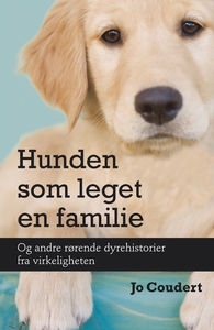 Hunden som leget en familie (ebok) av Jo Coud