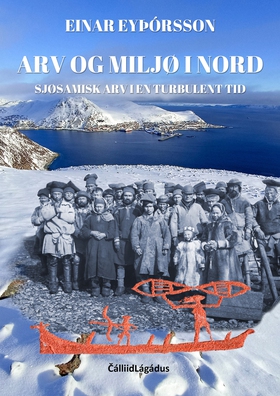 ARV OG MILJØ I NORD