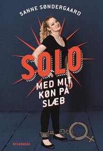 Solo (lydbog) af Sanne Søndergaard