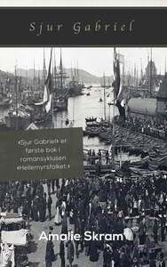 Sjur Gabriel (ebok) av Amalie Skram