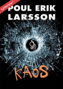 Kaos (lydbog) af Poul Erik Larsson