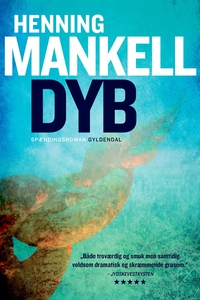 Dyb (e-bog) af Henning Mankell