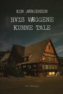 HVIS VÆGGENE KUNNE TALE (e-bog) af Ki