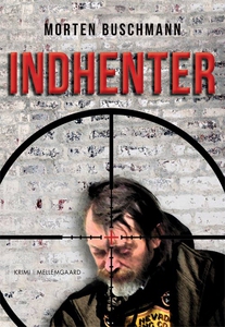 INDHENTER (e-bog) af Morten Buschmann