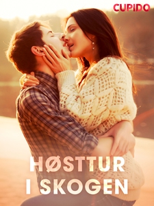 Høsttur i skogen (ebok) av Cupido .