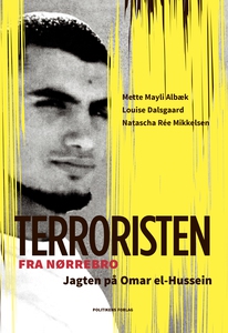 Terroristen fra Nørrebro (e-bog) af L