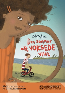 Den sommer alt voksede vildt (lydbog)