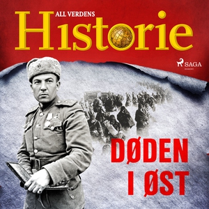 Døden i øst (lydbok) av All verdens historie