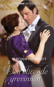 Den blivende grevinnen (ebok) av Scott Bronwy
