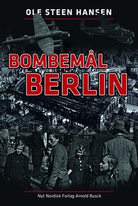 Bombemål Berlin (e-bog) af Ole Steen