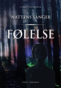 Følelse - Nattens sanger (e-bog) af C