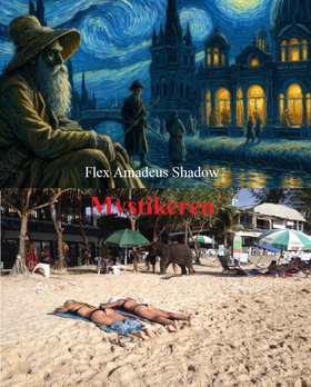 Mystikeren (ebok) av Flex Amadeus Shadow