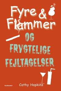 Fyre & Flammer 6 - Fyre & Flammer og