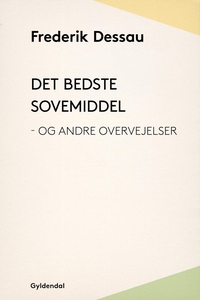 Det bedste sovemiddel - og andre over