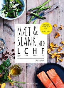 Mæt og slank med LCHF (e-bog) af Jane