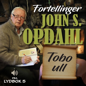Tobo Ull (lydbok) av John Sivert Opdahl
