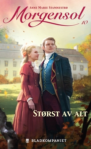 Størst av alt (ebok) av Anne Marie Stamnestrø