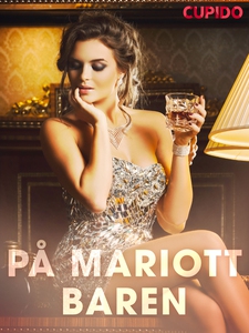 På Mariott-baren (ebok) av Cupido noveller