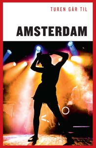 Turen Går Til Amsterdam (e-bog) af An