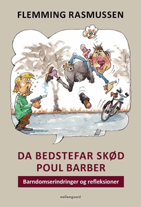 Da Bedstefar skød Poul Barber (e-bog)