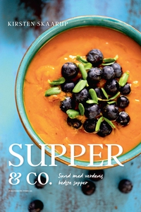 Supper & co. (e-bog) af Kirsten Skaar