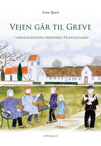 Vejen går til Greve – virkelighedens