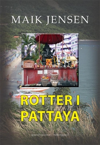 Rotter i Pattaya (e-bog) af Maik Jens