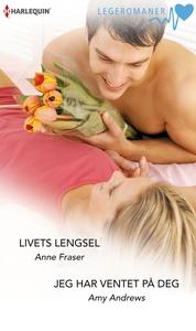 Livets lengsel / Jeg har ventet på deg (ebok)