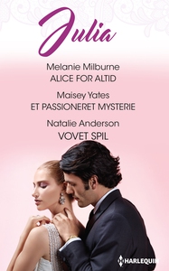 Alice for altid/Et passioneret myster