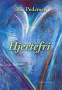 HJERTEFRI (e-bog) af Rie Pedersen