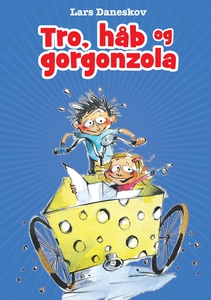 Tro, håb og gorgonzola (e-bog) af Lar