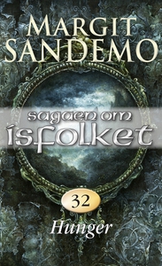 Hunger (ebok) av Margit Sandemo