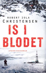Is i blodet (e-bog) af Robert Zola Ch