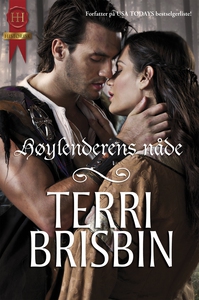 Høylenderens nåde (ebok) av Terri Brisbin