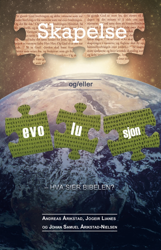 Skapelse og/eller evolusjon – Hva sier Bibelen?