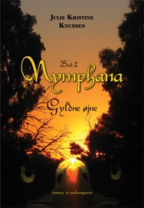 Nymphana – Gyldne øjne (e-bog) af Jul