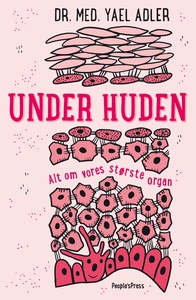 Under huden (e-bog) af Yael Adler, Ma